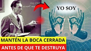 ¡DETENTE! Este secreto del "YO SOY" está DESTRUYENDO tu vida (La guía comprobada de Neville Goddard)