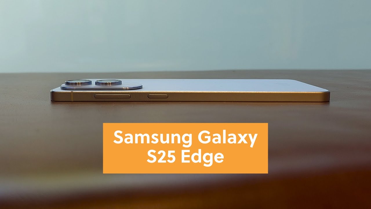 Samsung Galaxy S25 Edge