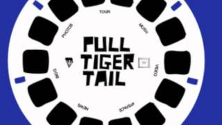 Pull Tiger Tail - I'm A Lion