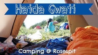 SFU EDUC 452 | Haida Gwaii '14 | Backpack Camping at Rosespit