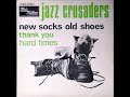 Jazz Crusaders - Thank You (1971)