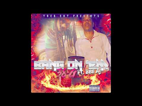 WORLD PREMIERE: NEW 38 G FT BBE AJ - BANG ON EM
