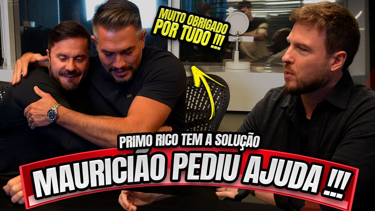 MAURICIÃO PEDIU AJUDA - AS COISAS MUDARAM, PRECISA DE ACOMPANHAMENTO !