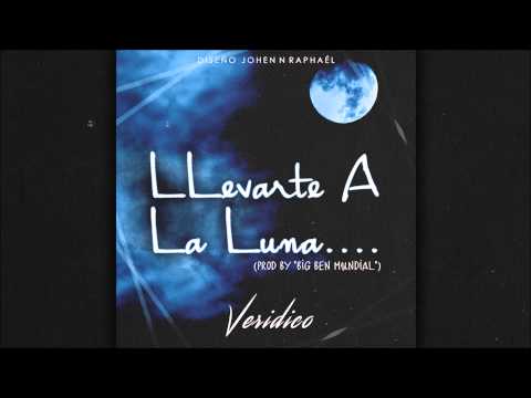 Veridico - Llevarte A La Luna (Prod By Big Ben Mundial)