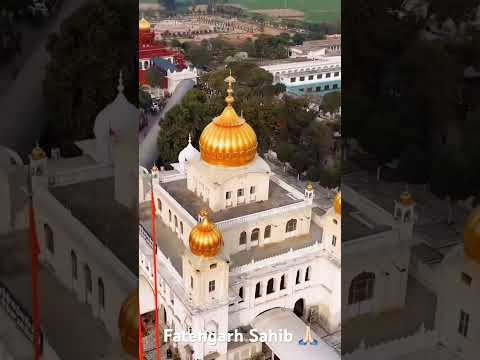 Fatehgarh Sahib Ji #punjab #fatehgarhsahib #sirhind #sikh #charsahibzaade