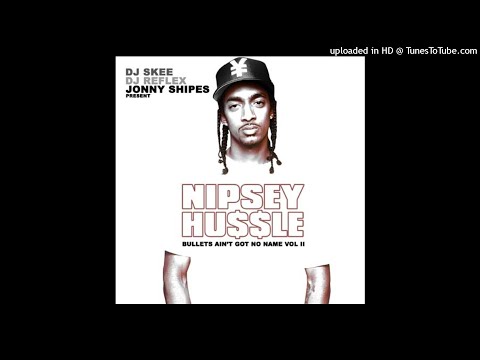 Nipsey Hussle - Roll The Windows Up