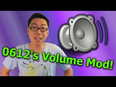 0612's Volume Mod