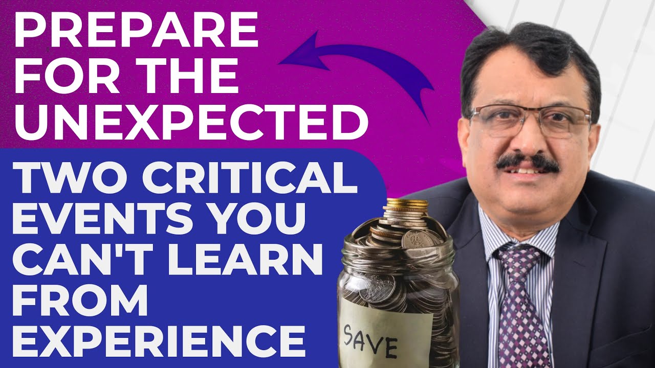 Prepare For The Unexpected Two Critical Events You Can't Learn From Experience