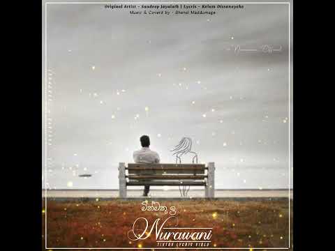 Mathaka Thiyaganna Cover by Shenal Maddumage ( Lyrics by Kelum Dissanayake)