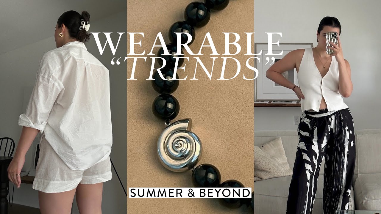 WHAT I'LL BE WEARING FOR THE REST OF SUMMER + WISHLIST: TRENDS I'M LOVING