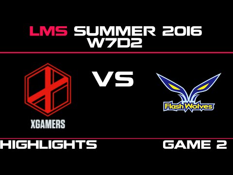 XG vs FW Game 2 Highlights LMS Summer 2016 W7D2 xGamers vs Flash Wolves   FW vs XG    LMS LOL