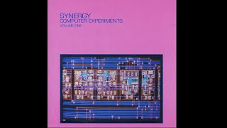 Synergy (Larry Fast) Computer Experiments Volume One