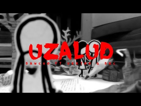 Sancho feat. Vektor & SKC - Uzalud (Lyrics Video) 2015