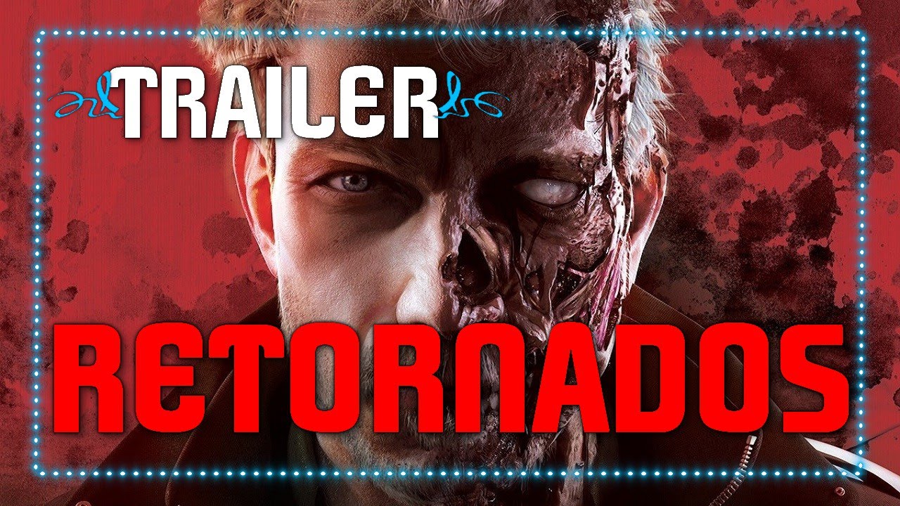 Trailer oficial de Retornados