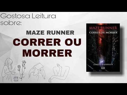 MAZE RUNNER: Correr ou morrer (Portuguese by James Dashner