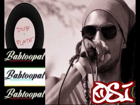Dub plate Osi for Babtoopal sound !!!