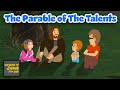 The Parable of The Talents - Parables of Jesus for Kids! (Episode 33)