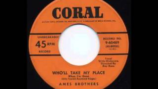 Ames Brothers - Who&#39;ll Take My Place