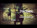 7SECONDS - Rage Quit