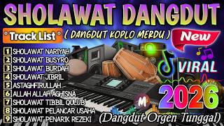 Download lagu KUMPULAN DANGDUT SHOLAWAT MERDU TERBARU 2026 | LENGKAP LIRIK SHOLAWAT | AUDIO JERNIH PAS DIDENGAR mp3