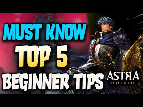5 Essential Tips EVERY Astra: Knights of Veda Beginner Should Know!