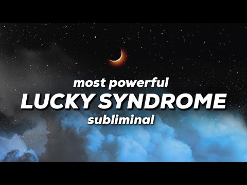 LUCKY SYNDROME AFFIRMATIONS SUBLIMINAL - extremely powerful! activates instant luck ✨