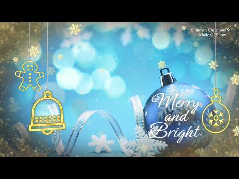 Shine on Christmas Star - Made Of Snow | Christmas Song | All Time Christmas  Song