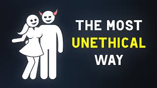 This Is the Most Unethical Way to Attract Women