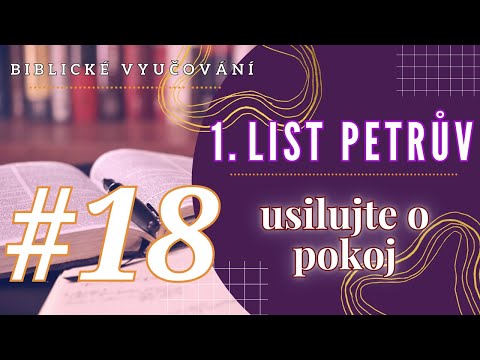 Biblické vyučování | 1. List Petrův 3,8-12