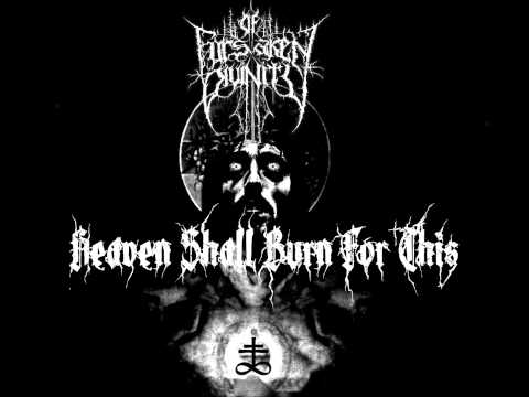 OF FORSAKEN DIVINITY- Heaven Shall Burn For This (PROMO)