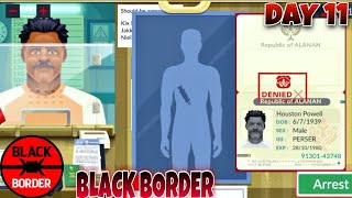 DAY 11 AT BORDER | BLACK BORDER PATROL SIMULATOR
