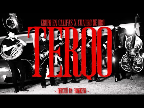 EL TERQO - Cuatro De Oro Ft. Grupo En Califas (VIDEO OFICIAL)