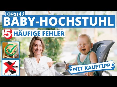Bester Hochstuhl: 5 häufige Fehler beim Kauf