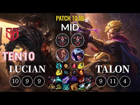 SB Ten10 Lucian vs Talon Mid - KR Patch 10.16