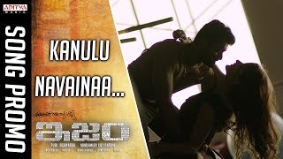 Kanulu Navainaa Promo Song