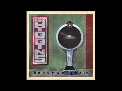 Monk Higgins & The Specialistes "Feeling You Feeling Me"