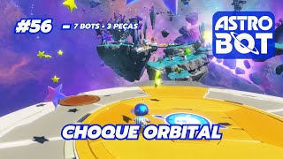 Astro Bot #56 – Choque Orbital | 7 bots + 3 peças | Gameplay em Português [PS5]
