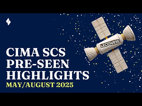 CIMA SCS Pre-seen Analysis Highlights - Leothayre - May / Aug '25