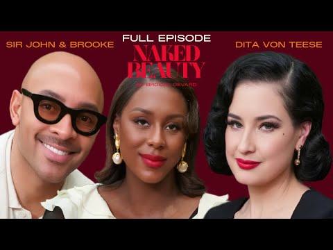 Dita Von Teese On The Transformative Power Of Glamour & Creation Of Self | Naked Beauty Podcast
