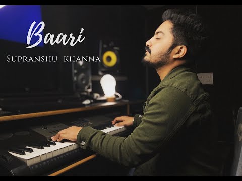 Baari | Cover | Supranshu Khanna | Valentines Day | 2020