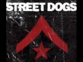Street Dogs -  Yesterday