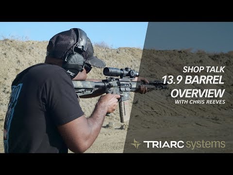 13.9 Barrel Length Overview