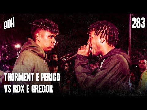 ( PEGOU FOGO 🔥 ) THORMENT E PERIGO X RDX E GREGOR - 1° FASE - BDH283
