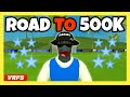 Road To 500K Stars In VRFS