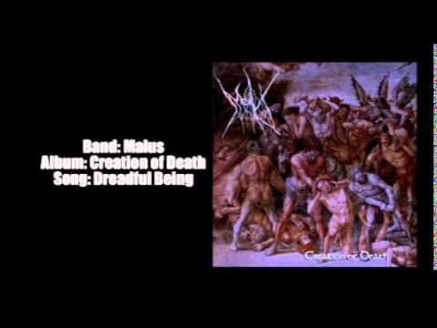 Malus - Imminent Chaos / Dreadful Being (Creation of Death)