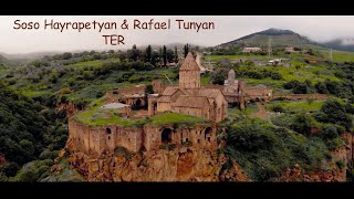 Soso Hayrapetyan, Rafael Tunyan - Ter (2021)