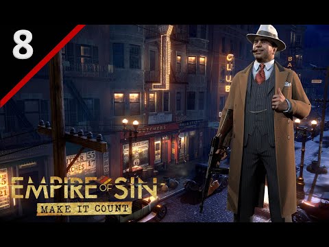 Taking Over the 3rd Precinct & First Depot Fight l Empire of Sin [Make it Count DLC] l Ep. 8