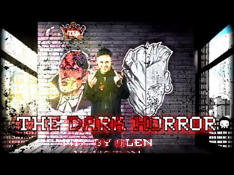 THE DARK HORROR || GLEN HOUSTON MIX || KICK