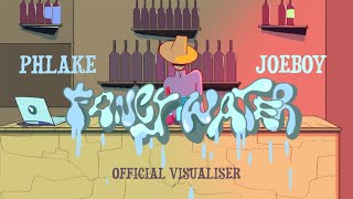 Phlake & Joeboy - Fancy Water (Official Visualizer)