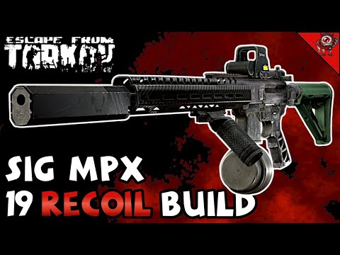 Das Beste SIG MPX Build - 19 LOW Recoil - Besser als eine MP7 ?! Escape from Tarkov TIPPS & TRICKS ✅